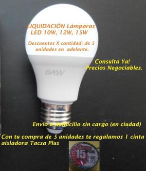 Liquidación lámparas de 10W, 12W, 15W
