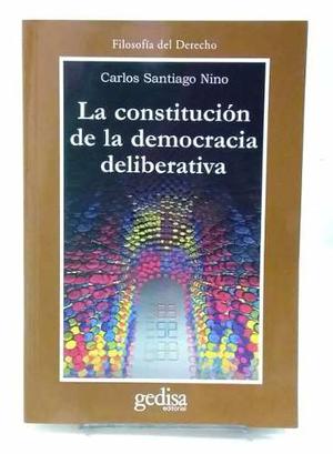 Nino - La Constitución De La Democracia Deliberativa