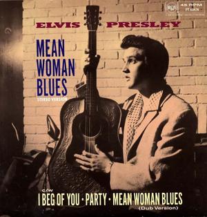 Elvis Mean Woman Blues(4-track 12)