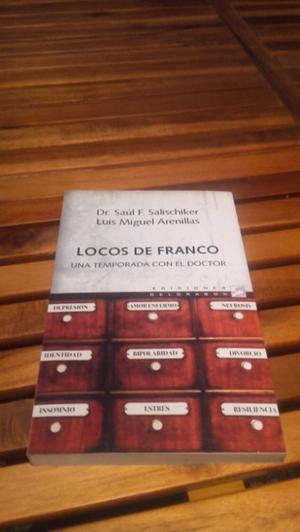 Libro: LOCOS DE FRANCO de Luis miguel arenillas y Saúl F.