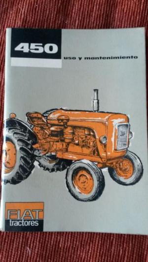 Manual Catálogo del tractor FIAT 450- Uso y Mantenim.