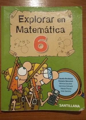 libro escolar explorar en mateatica 6º editorial:santillana