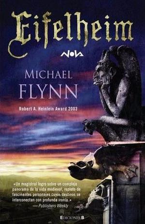 Eifelheim, Michael Flynn, ediciones B, colección Nova.