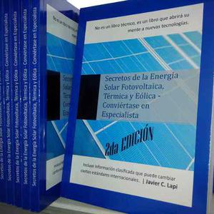 Libro 2da Edicion Secretos De La Energia Solar Fotovoltaica