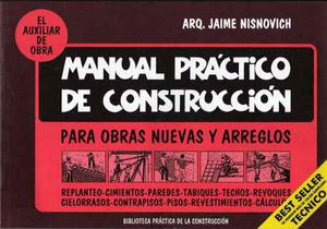 Manual Practico De Construccion - Jaime Nisnovich - Digital