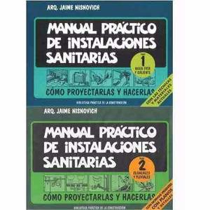 Manual Practico De Instalaciones Sanitarias 1 Y 2 (digital)