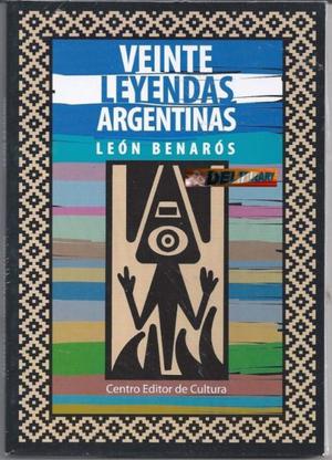 20 Leyendas Argentinas, León Benarós, Centro editor
