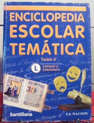 Enciclopedia Escolar Temática 3 Lengua y literatura