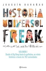 Historia Universal Freak (volumen 1) (desde El Bi