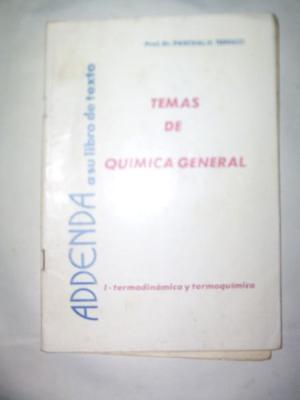 TEMAS DE QUÍMICA GENERAL - I TERMODINÁMICA Y TERMOQUÍMICA