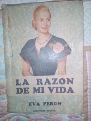 Libro: La Razón de mi Vida - Eva Perón