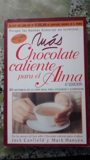MAS CHOCOLATE CALIENTE PARA EL ALMA