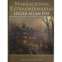 "Narraciones Extraordinarias". Edgar A Poe.