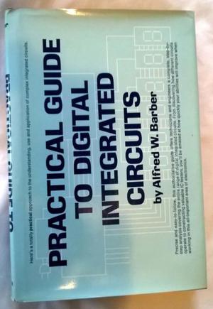 Libro Practical Guide to Integrated Circuits por A. Barber