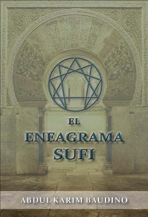 El Eneagrama Sufi Y Ejercicios De Psicología Sufi