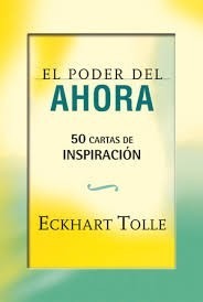 El Poder Del Ahora (cartas De Inspiración) - Tolle * Grupal