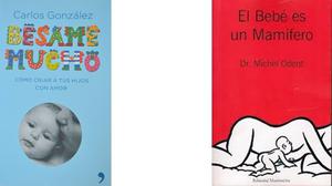 Libros Bésame Mucho Cg + El Bebé Es Un Mamífero Michel