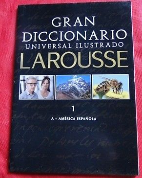 GRAN DICCIONARIO UNIVERSAL ILUSTRADO LAROUSSE TOMO 1