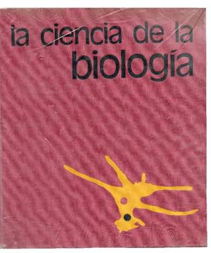 La Ciencia De La Biología.paul B. Weisz