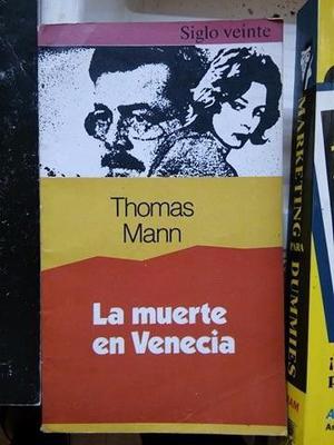 Libro Muerte En Venecia Thomas Mann Siglo Veinte