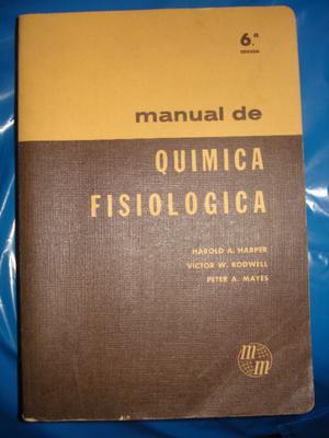 Manual De Quimica Fisiologica 6º Edicion Harper-Mayes