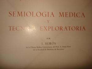Semiología Médica Y Técnica Exploratoria, J. Surós