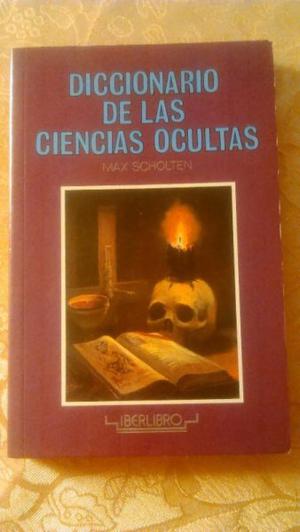 Diccionario De Las Ciencias Ocultas - Max Scholten