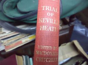 the trial of neville george clevely heath. critchley,