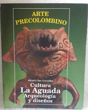 Arte Precolombino - Cultura La Aguada - Alberto Rex Gonzalez