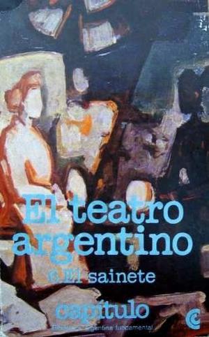 El teatro argentino - El sainete