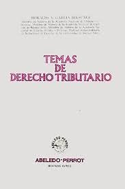 Garcia Belsunce-Temas de derecho tributario
