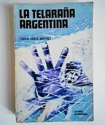 Garcia Martinez-La telaraña Argentina