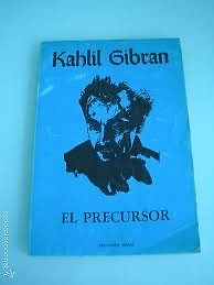 Gibran - El precursor