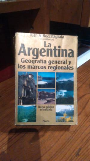 La Argentina, geografía general y marcos regionales de Juan