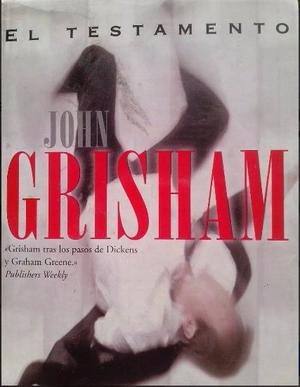 El Testamento - De John Grisham