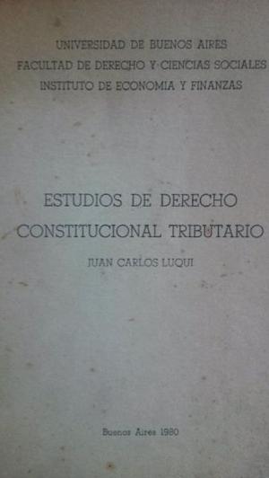 Luqui- Estudios de derecho constitucional tributario