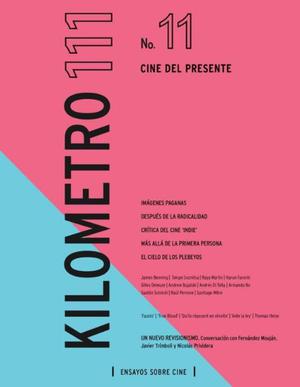 KILOMETRO 111 Nº 11 - ENSAYOS SOBRE CINE