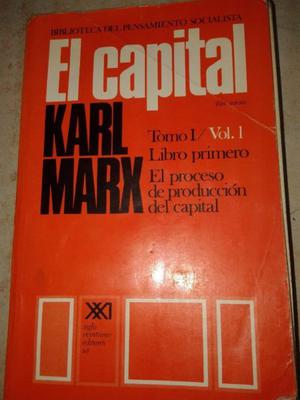 El Capital Tomo I Volumen 1- Marx, Karl - Siglo Veintiuno