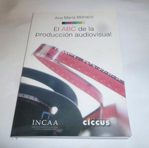 Libro "El ABC de la Produccion Audiovisual" por Ana Maria