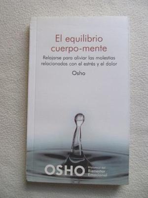 OSHO EL EQUILIBRIO CUERPO-MENTE