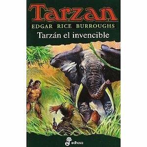 Tarzán El Invencible, Edgar Rice Burroughs, Editorial