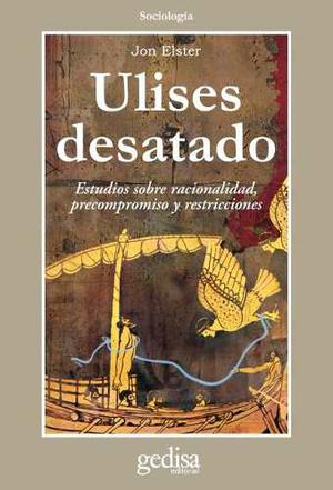 Ulises Desatado, Elster, Ed. Gedisa #