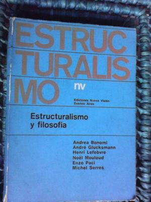 ESTRUCTURALISMO- Estructuralismo y filosofía - Bonomi,