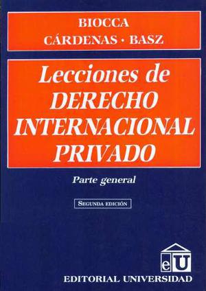 Derecho Internacional Privado. Gral Y Esp. Biocca. Cardenas