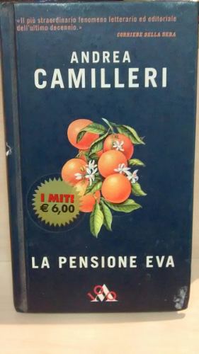 La Pensione Eva. Andrea Camilleri.