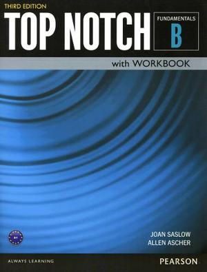 Top Notch (3/ed.) Fundamentals - Book B Con Workbook