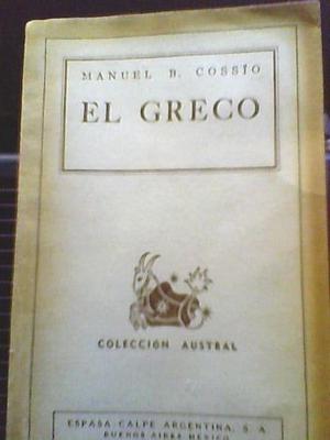 Manuel Cossio- El greco