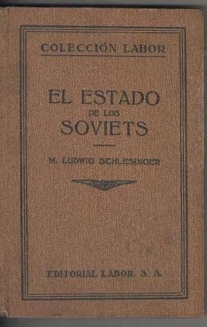 Schlesinger- EL estado de los Soviets
