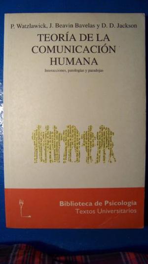 Libro: Teoria De La Comunicación Humana, Watzlawick-Bavelas