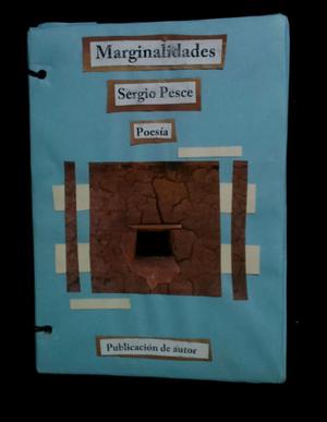 Marginalidades/ Sergio Pesce